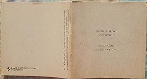 David Shaprio "Unwritten" & Lucio Pozzi "Illustrations" (artists' book)