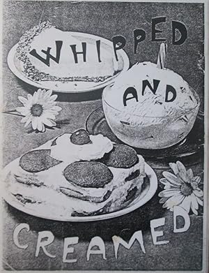Whipped and Creamed