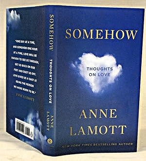 Somehow: Thoughts on Love
