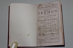 The duty of speaking truth. Recommended in a sermon preach'd at the Lent Assizes holden at Chelms...