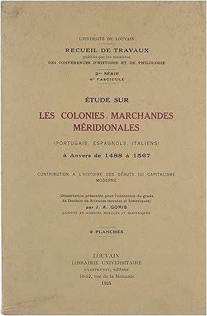 Etude sur les colonies marchandes méridionales (Portugais,