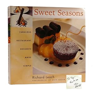 SWEET SEASONS Fabulous Restaraunt Desserts Made Simple Signed
