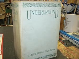 Underground