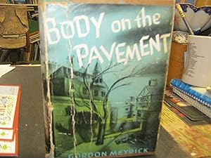 Body On The Pavement
