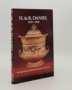 H.& R. DANIEL 1822-1846