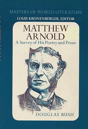 Matthew Arnosld: A Study of His Poetry and Prose