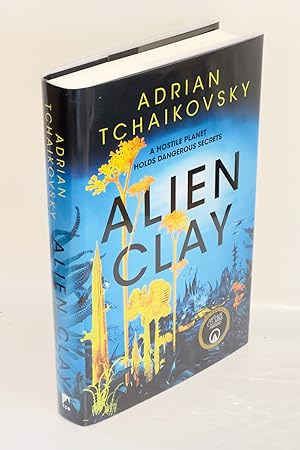 Alien Clay: Brand New Fine UK Hardcover : Signed and Doodled to the Title Page (not a tip-in page...