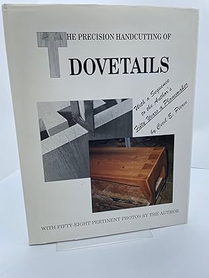 The Precision Handcutting of Dovetails