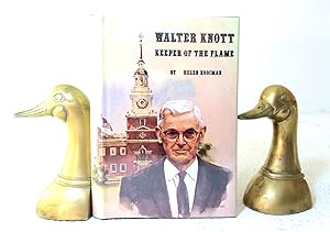 Walter Knott: Keeper of the Flame