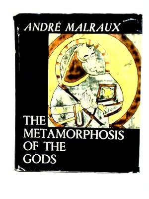 The Metamorphosis of the Gods