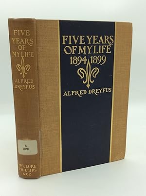 FIVE YEARS OF MY LIFE 1894-1899
