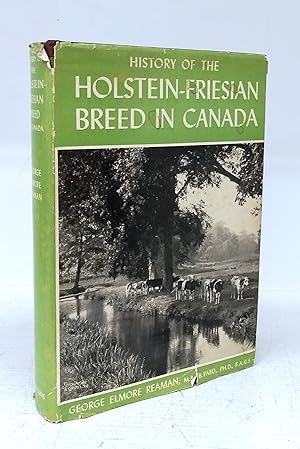 History of the Holstein-Friesian Breed in Canada