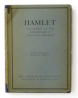 Hamlet. First Quarto, 1603. With an introductory note by W. W. Greg.