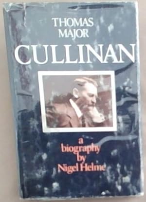 Thomas Major Cullinan: A biography