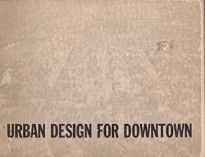 Urban Design For Downtown Georgia Urban Design Committee Atlanta, Georgia