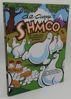 AL CAPP'S SHMOO: The Complete Newspaper Strips