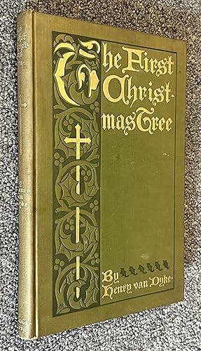 The First Christmas Tree; a Story of the Forest