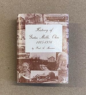 History of Gates Mills, Ohio 1805-1976