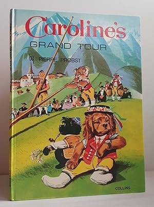 Caroline's Grand Tour