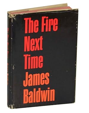 The Fire Next Time