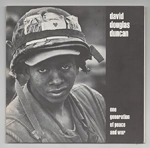 David Douglas Duncan: One Generation of Peace and War