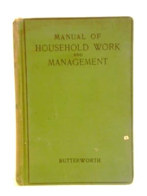 Manual Of Household Work And Management