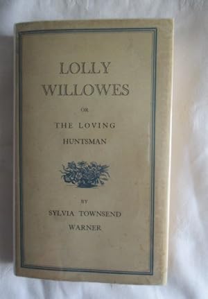 Lolly Willowes or the Loving Huntsman