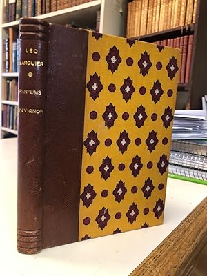 Parfums d'Avignon. (Feuillets d'un journal).