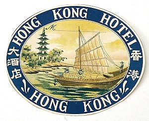 Original Vintage Luggage Label - Hong Kong Hotel, Hong Kong