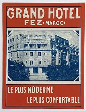 Original Vintage Luggage Label - Grand Hotel, Fez, Morocco