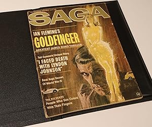 Ian Fleming's Goldfinger: Greatest James Bond Thriller [in] Saga, The Magazine for Men. Volume 28...