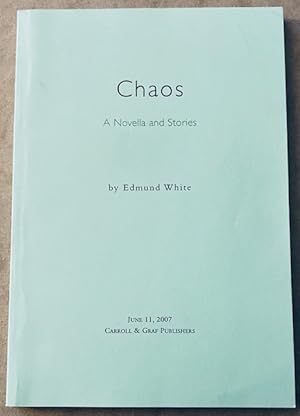 Chaos A novella and Stories