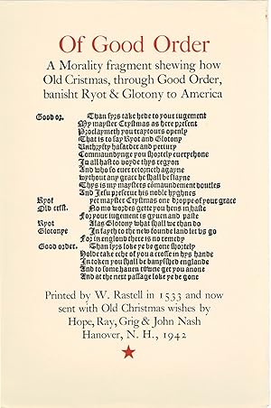 OF GOOD ORDER. A Morality fragment shewing how Old Christmas, through Good Order, banisht Ryot & ...