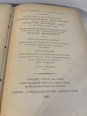 Volume 1 ONLY The Campaign in Virginia: An exact Reprint of Six rare Pamphlets on the Clinton-Cor...