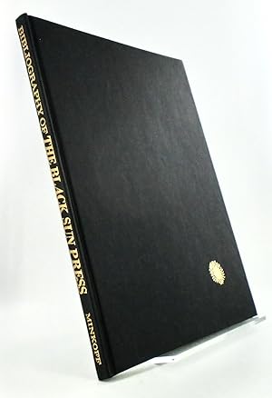 A BIBLIOGRAPHY OF THE BLACK SUN PRESS