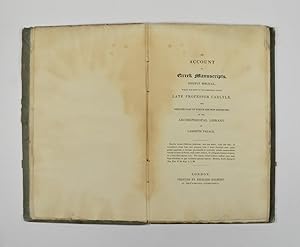 An Account of Greek Manuscripts, Chiefly Biblical, which had been in the Possession of the late P...