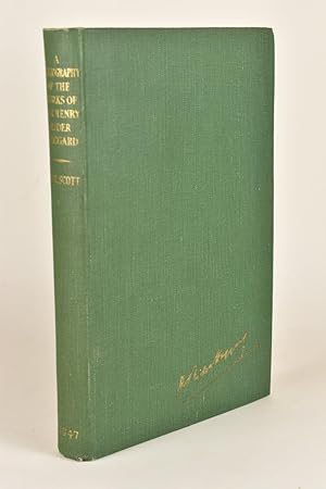 A Bibliography of the Works of Sir Henry Rider Haggard 1856-1925.