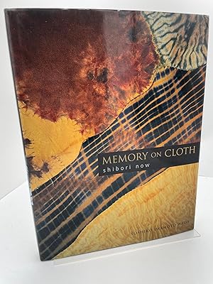 Memory on Cloth: Shibori Now