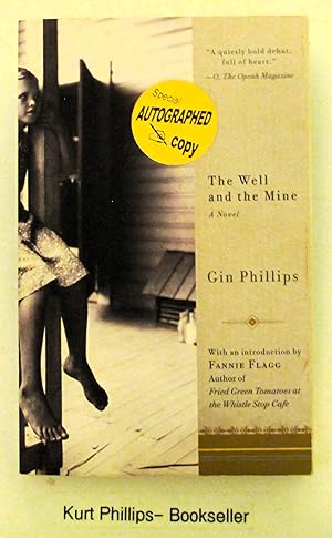 The Well and the Mine: A Novel (Signed Copy)