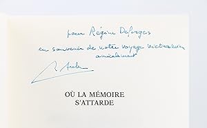 Où la mémoire s'attarde