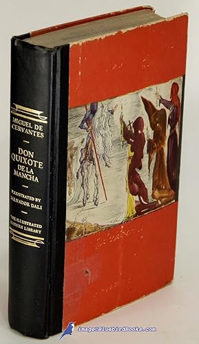 The First Part of the Life and Achievements of the Renowned Don Quixote de la Mancha