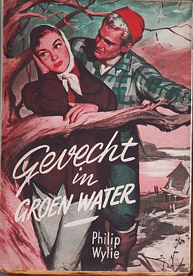 Gevecht in groen water. Uit het Amerikaansch vertaald door J.D.A. van Gumster.