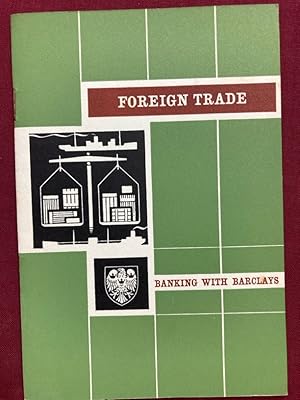 Barclays Bank and Foreign Trade.