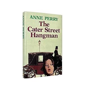 The Cater Street Hangman Signed Anne Perry
