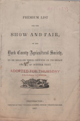 Premium list for the show and fair, of the York County Agricultural Society : to be held on their...