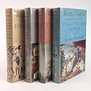 A HISTORY OF THE ENGLISH-SPEAKING PEOPLES [4 Volumes] [Signed]