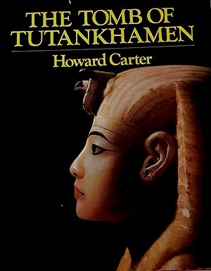 The Tomb of Tutankhamen.