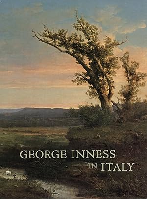 George Inness in Italy