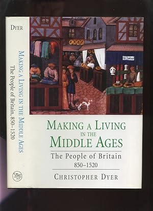 Making a Living in the Middle Ages; the People of Britain 850-1520