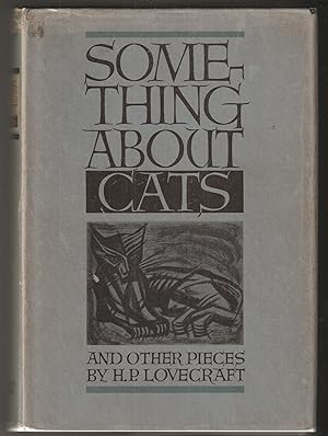 Something About Cats and Other Pieces